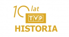 10 lat. Przegląd filmów TVP HISTORIA 