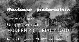 "Roztocze pictorialnie" - wystawa zdjęć