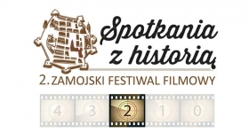 2. Zamojski Festiwal Filmowy „Spotkania z historią”