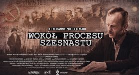 Wokół Procesu Szesnastu – pozakonkursowy pokaz filmu